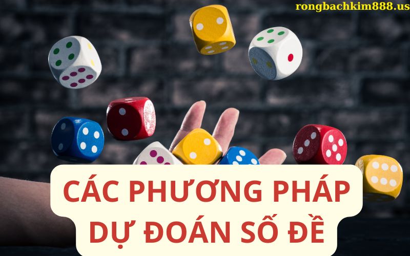 Các phương pháp dự đoán số đề